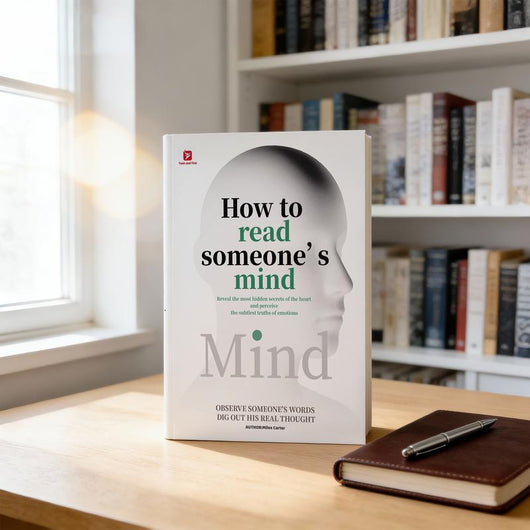How to Read Someone’s Mind